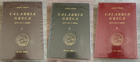 ATTIANESE P. - Calabria Greca. Greek coins of Calabria. Opera completa (3 volumi). Volume I (Brettion, Kaulonia, Cosentia, Kroton, Medma, Noyceria, Pa...