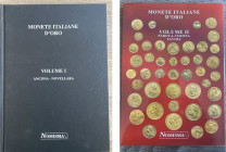 BELLESIA L. - Monete Italiane d'oro volume I e II. Completo. Volume I: Ancona - Novellara. Catalogo delle monete emesse dal 1252 al 1945 con gradi di ...