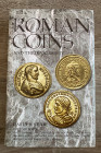 SEAR David R. - Roman Coins and their Values. Vol. IV. AD 284 - 337. Ottimo stato