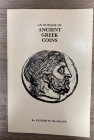 Zander H. Klawans - An outline of ancient Greek Coins. New York, 1982. 206 pp. Ill. b/n. Ottimo stato