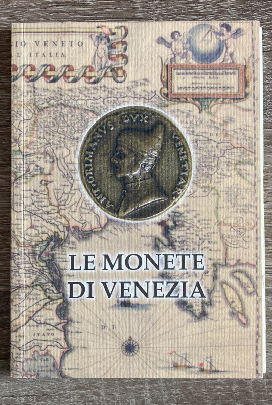 ZUB A. / Luciani L. - Le monete di Venezia. Ril. ed. Castelfranco Veneto s.d. pp...