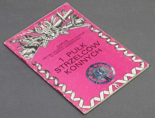 1 pułk strzelców konnych, Gnat-Wieteska Format 20,5 x 14,5 cm, 43 strony, wydani...