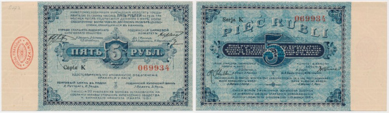 Łódź, Urząd Starszych Zgr. Kupców, 5 rubli 1915 - K Nagniotki, bez ugięć w polu....