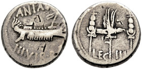 IMPERATORISCHE PRÄGUNGEN. 
Marcus Antonius, gest. 30 v. Chr. Denar, mit Antonius ziehende Münzstätte, 32-31 v. Chr. ANT AVG- III VIR R.P.C Galeere n....