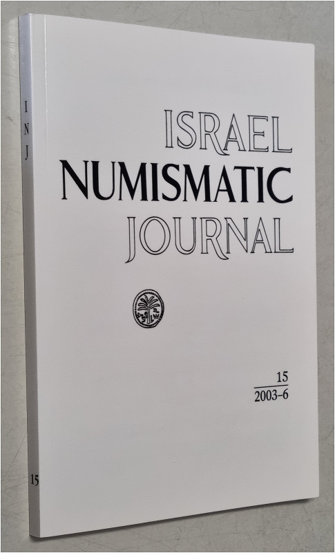 ZEITSCHRIFTEN. 
ISRAEL NUMISMATIC JOURNAL, Israel Num. Soc., Jerusalem. Bd. 15,...