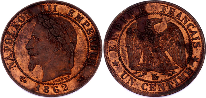 France 1 Centime 1862 K
KM# 795.3, N# 482; Bronze; Napoleon III; Bordeaux Mint;...
