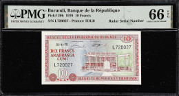 BURUNDI. Banque de la Republique du Burundi. 10 Francs, 1970. P-20b. Radar Serial Number. PMG Gem Uncirculated 66 EPQ.

Estimate: $50.00- $75.00