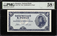 HUNGARY. Magyar Nemzeti Bank. 100,000,000 B.-Pengo, 1946. P-136. PMG Choice About Uncirculated 58 EPQ.

Estimate: $200.00- $400.00