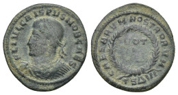 Crispus (Caesar, 316-326). AE Follis (2.58 Gr. 18mm). Thessalonica
 Laureate, draped and cuirassed bust left. 
Rev. VOT (?) within wreath; TSΔII.