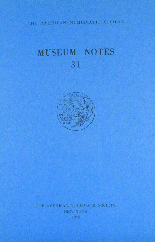 American Numismatic Society. MUSEUM NOTES. Volumes 1–33, complete. New York, 194...