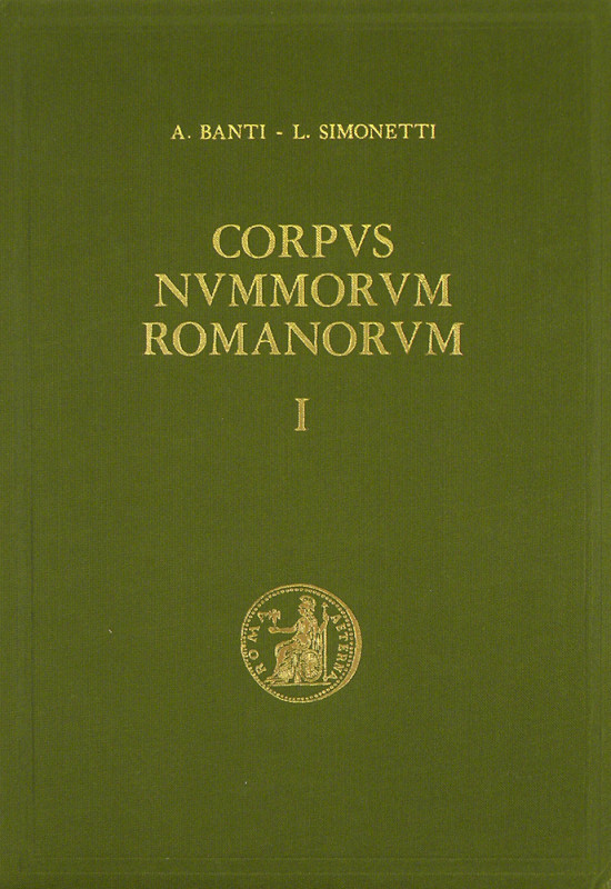 Banti, Alberto, and Luigi Simonetti. CORPUS NUMMORUM ROMANORUM. Firenze, 1972–19...