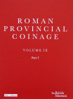 Roman Provincial Coinage IX