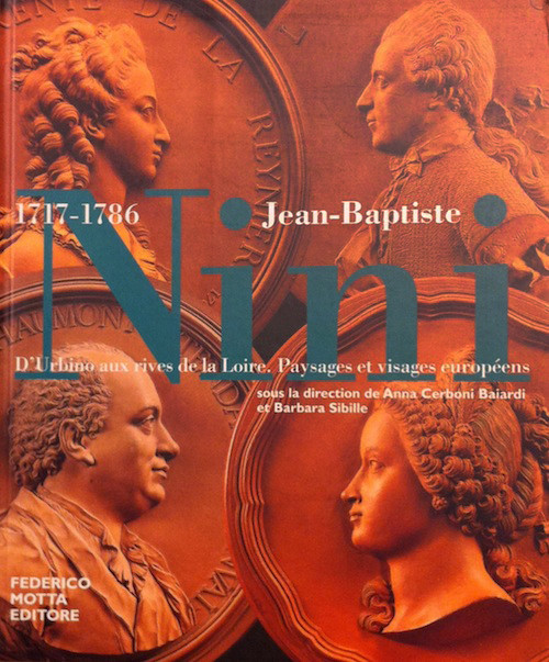 Baiardi, Anna Cerboni, and Barbara Sibille. JEAN-BAPTISTE NINI: D’URBINO AUX RIV...
