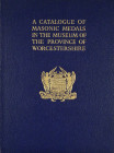 The Worcestershire Collection of Masonic Medals