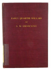 Eliasberg’s Original 1925 Browning on Quarters