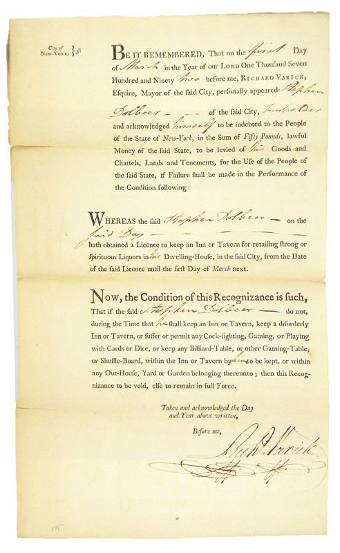 Varick, Richard [signatory]. NEW YORK CITY TAVERN LICENSE BOND DATED MARCH 1, 17...