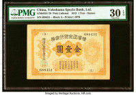 China Yokohama Specie Bank Limited, Darien 1 Gold Yen ND (1913) Pick Unlisted S/M#H31-70 PMG Very Fine 30 EPQ. A rare type note, denominated in Gold, ...