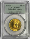 Schützentaler & Schützenmedaillen / Shooting talers & Shooting medals Luzern / Lucerne
 100 Franken / 100 Francs 1939 27.5 mm. Gold 0.900. Eidgenössi...