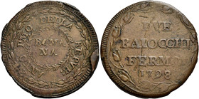MARCHE. Fermo.  

Da 2 baiocchi anno I/1798, Cu. 17,42 g. ANNO PMO DELLA REPVB nel giro ROMA / NA in corona di foglie, attorno corona di lauro con ros...