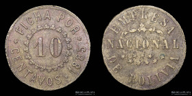 Bolivia. Ficha.10 Centavos 1885. Empresa Nacional