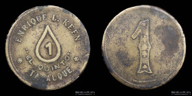 Argentina. Ficha. Esquila. 1 Vellon. El Quinto. Enrique L. Keen. Tapalque