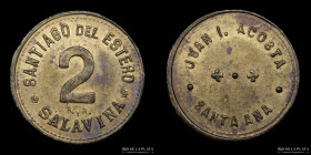 Argentina. Ficha. Valor 2. Juan I. Acosta. Salavina. Santa Ana. Santiago del Estero.