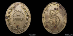 Argentina. Ficha. 5 Pesos. Colonia Arrocera Cabred