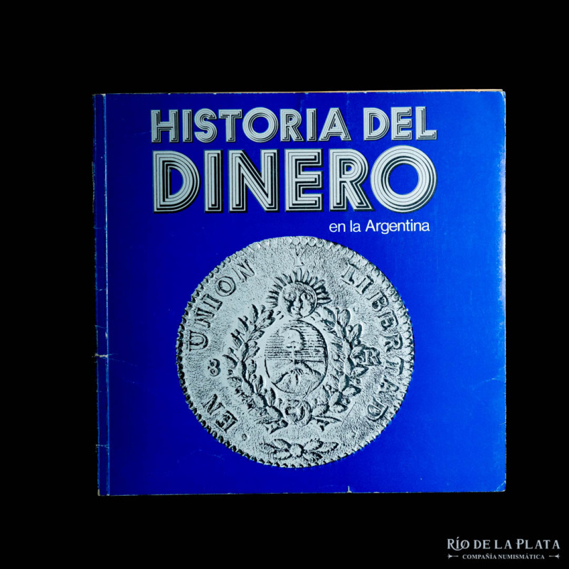 Libro. Historia del dinero en la Argentina. Banco internacional (1974). 36 págin...