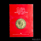 Libro. Catalogo. Cuba - Emisiones de monedas y billetes 1915-1980. Museo Numismatico del Banco Nacional de Cuba