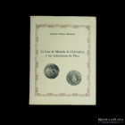 Libro. La Casa de Moneda de Chihuahua y sus Labraciones de Plata. Salmeron