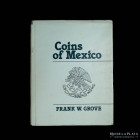 Libro. Coins of Mexico. Grove