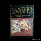 Libro. Monedas y medallas. Cuatro siglos de historia y Arte. Cunietti Ferrando