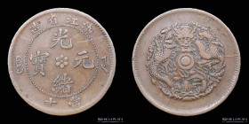 China. Dinastia Qing. 10 Cash ND1903-1906. Chekiang Y49.1
