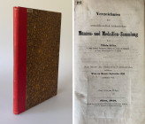 Auktionskataloge. Frühe Auktionskataloge. Auktion vom September 1858 in Wien.


Verzeichniss der ausschliesslich böhmischen Münzen- und Medaillen-S...