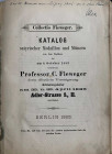 Auktionskataloge. Frühe Auktionskataloge. Auktion vom 22.04.1885.


Collectio Fieweger. Katalog satyrischer Medaillen und Münzen aus dem Nachlass d...