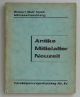 Auktionskataloge. Ball, R., Berlin. Auktion 4 vom 23.03.1931.


Antike, Mittelalter, Neuzeit. 1791 Nrn., 16 Tfn. Schätzpreisliste. Orig.-Broschur, ...