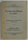 Auktionskataloge. Cahn, A.E., Frankfurt a.M. Auktion 34 vom 27.10.1913.


I. Sammlung von Münzen und Medaillen des Königreichs Böhmen aus österreic...