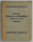 Auktionskataloge. Cahn, A.E., Frankfurt a.M. Auktion 55 vom 02.03.1926.


I. Die deutschen Serien der Slg. Ashurst Bowie, Philadelphia. Mittelalter...