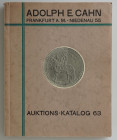 Auktionskataloge. Cahn, A.E., Frankfurt a.M. Auktion 63 vom 15.04.1929.


Rheinische Sammlung von Münzen des Mittelalters und der Neuzeit. II. Teil...