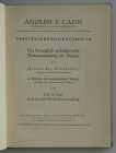 Auktionskataloge. Cahn, A.E., Frankfurt a.M. Auktion 70 vom 15.07.1931.


Die Herzoglich Anhaltische Münzsammlung zu Dessau, Teil I. Münzen des Mit...