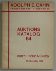 Auktionskataloge. Cahn, A.E., Frankfurt a.M. Auktion 84 vom 29.11.1933.


Griechische Münzen aus dem Besitze eines norddeutschen Sammlers, u. a. 48...