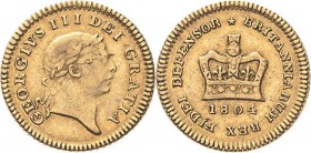 Großbritannien
George III. 1760-1820 1/3 Guinea 1804, London Spink 3740 Friedberg 367 GOLD. 2.79 g. Sehr schön