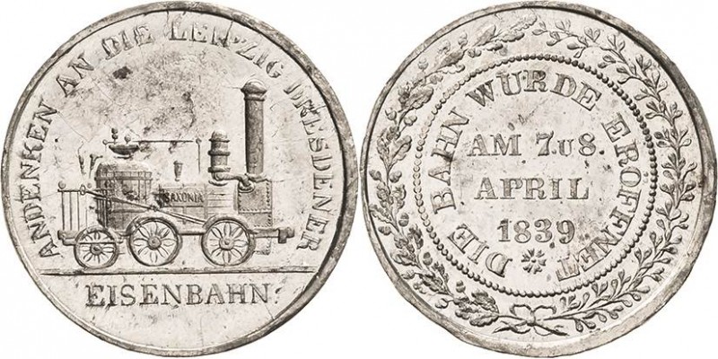 Leipzig
 Zinnmedaille 1839 (Ehrhardt) Eröffnung der Leipzig-Dresdner Eisenbahn ...