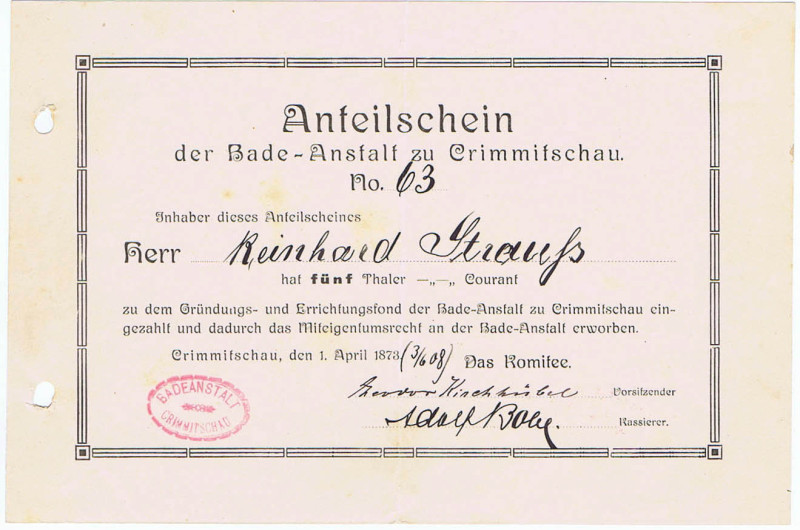 Bade-Anstalt zu Crimmitschau Anteilschein 5 Thaler 1.4.1873, hs. Unterschriften ...