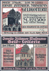Zittau 2 Lose 1914 und 1920, beide faks. Uschr. Wilhelm Külz VZL-FKF