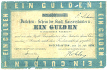 KAISERSLAUTERN 1 Gulden 31. Juli 1870 Grabowski/Kranz 75b P/R A576 SGB