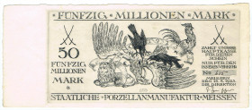 SACHSEN Meißen Staatliche Porzellan-Manufaktur 50 Millionen Mark 15.8.1923 VZL
