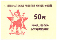 Kommunistische Jugend-Internationale 1. Internationale Arbeiter-Kinder-Woche 50 Pfg. o.D. (1921) bisher nicht katalogisiert FKF