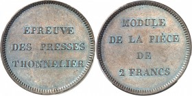 FRANCE
Louis Philippe Ier (1830-1848). Module de 2 francs 1833, essai en bronze.
Av. Inscription sur trois lignes « ÉPREUVE / DES PRESSES / THONNELI...