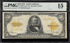 Fr. 1200. 1922 $50 Gold Certificate. PMG Choice Fine 15.

Large serial number variety. PMG comments "Pinholes".

Estimate: $500.00- $700.00